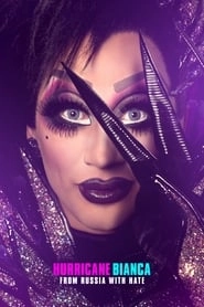 Hurricane Bianca: From Russia with Hate hd