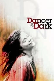 Dancer in the Dark hd
