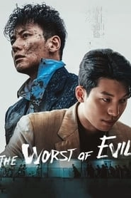 Watch The Worst of Evil