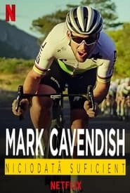 Mark Cavendish: Never Enough