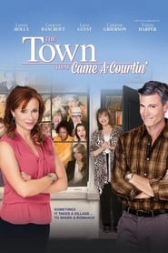 The Town That Came A-Courtin' hd