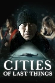 Cities of Last Things hd