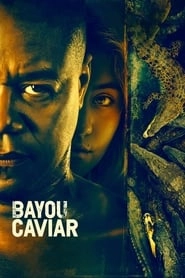 Bayou Caviar hd
