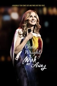 Chely Wright: Wish Me Away hd