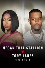 Watch Megan Thee Stallion vs Tory Lanez: Five Shots