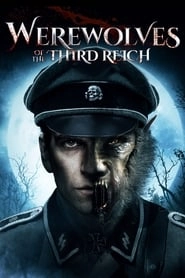 Werewolves of the Third Reich hd