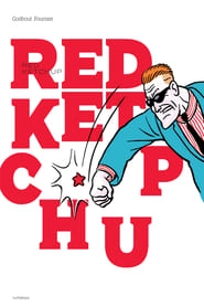 Watch Red Ketchup