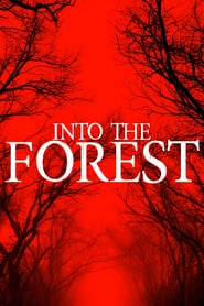 Into the Forest hd