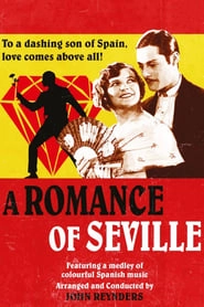 The Romance of Seville hd
