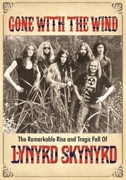 Gone with the Wind: The Remarkable Rise and Tragic Fall of Lynyrd Skynyrd hd