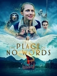 The Place of No Words hd
