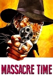 Massacre Time hd