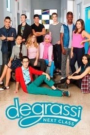 Degrassi: Next Class hd