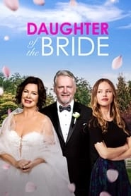 Daughter of the Bride HD