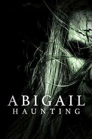 Abigail Haunting HD