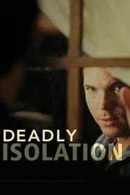 Deadly Isolation hd