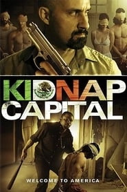 Kidnap Capital hd