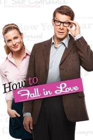 How to Fall in Love hd