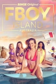 Watch FBOY Island Australia
