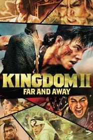 Kingdom II: Far and Away