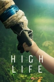High Life hd