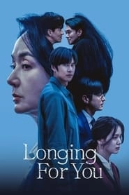 Watch Longing For You