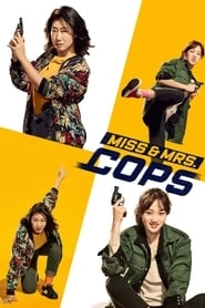 Miss & Mrs. Cops HD