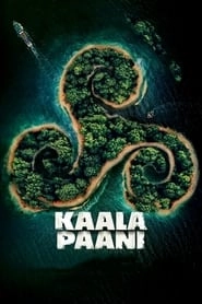Watch Kaala Paani