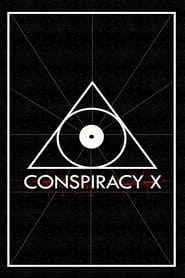 Conspiracy X hd