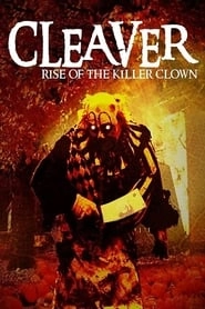 Cleaver: Rise of the Killer Clown HD