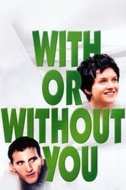 With or Without You HD