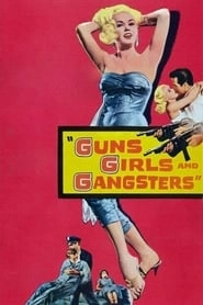 Guns Girls and Gangsters hd