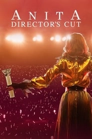 Watch Anita: Director's Cut