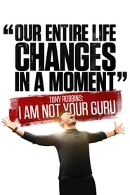 Tony Robbins: I Am Not Your Guru hd