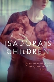 Isadora's Children hd
