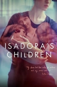 Isadora's Children HD