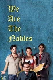 We Are the Nobles hd