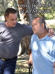 My Friend Raymond hd