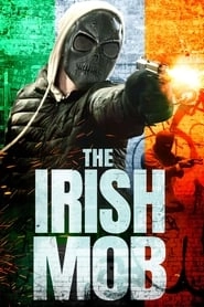 The Irish Mob HD