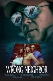 The Wrong Neighbor hd