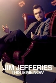 Jim Jefferies: This Is Me Now hd