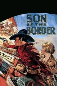 Son of the Border hd