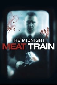 The Midnight Meat Train hd