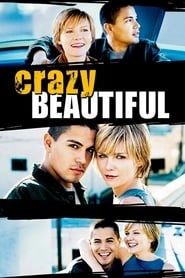 Crazy/Beautiful hd