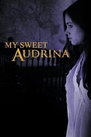 My Sweet Audrina hd