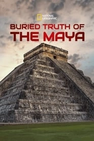 Buried Truth of the Maya hd