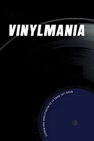 Vinylmania: When Life Runs at 33 Revolutions Per Minute hd