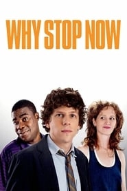 Why Stop Now? hd