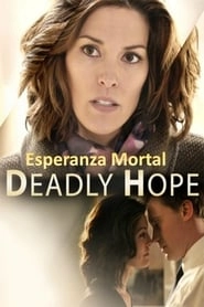 Deadly Hope hd