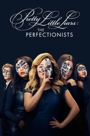 Watch Pretty Little Liars: The Perfectionists